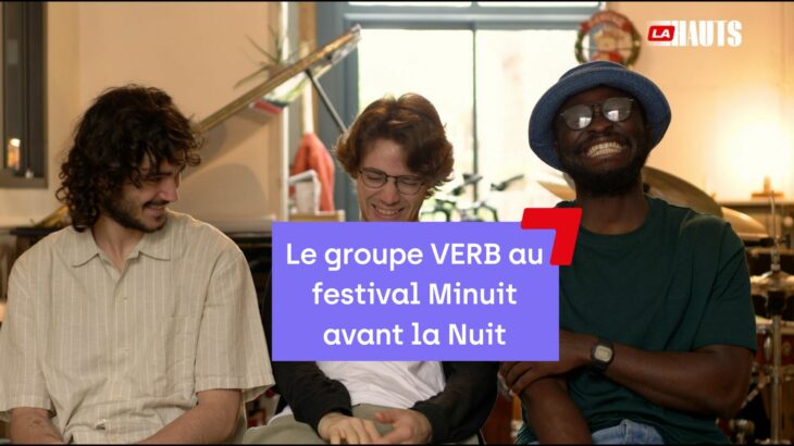 Le groupe VERB au festival Minuit avant la Nuit