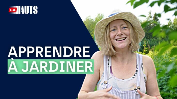 Apprendre à jardiner
