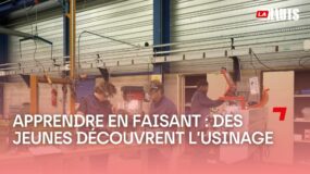 Prod’Factory : un projet inclusif pour encourager les jeunes dans la voie de l’usinage