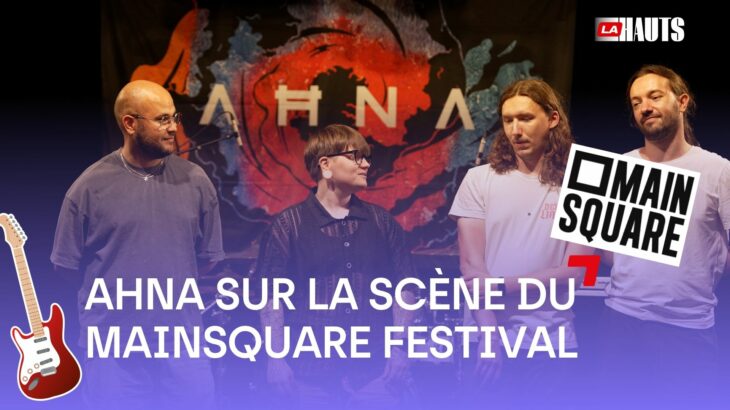 Le groupe AHNA sur la scène du Main Square Festival